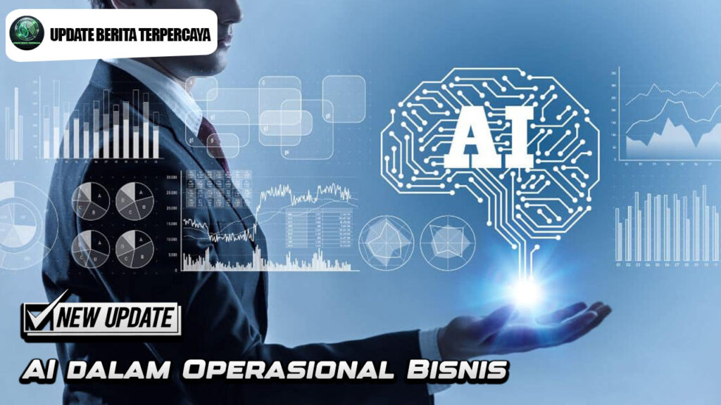 AI dalam Operasional Bisnis