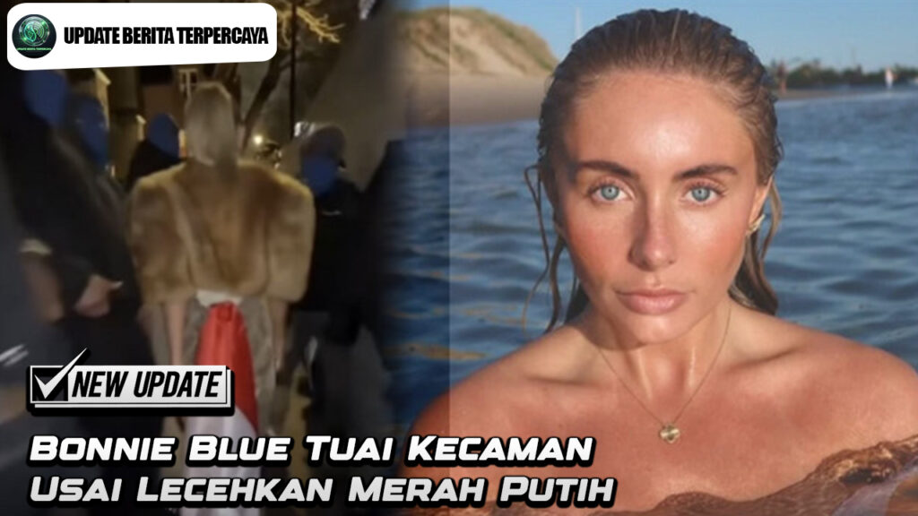 Bonnie Blue Tuai Kecaman Usai Lecehkan Merah Putih