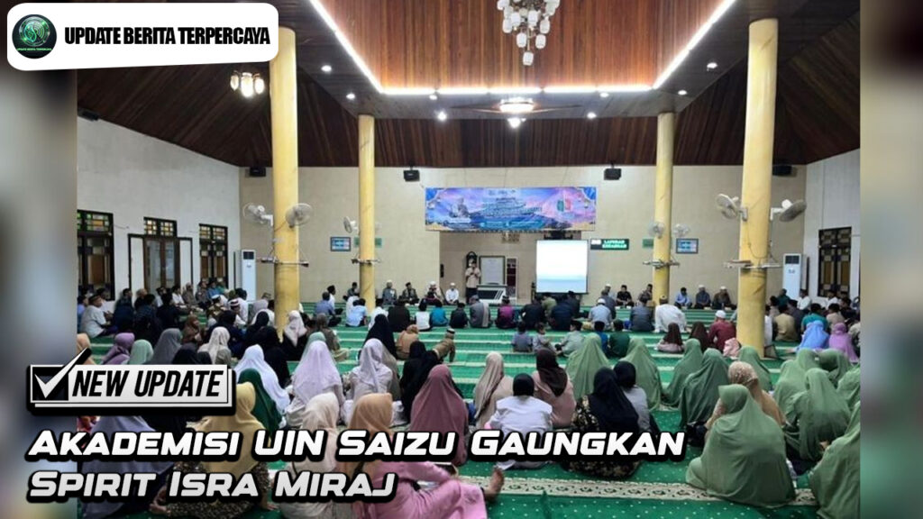 Akademisi UIN Saizu Gaungkan Spirit Isra Miraj