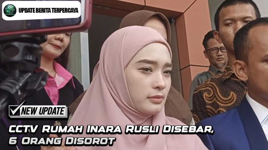 CCTV Rumah Inara Rusli Disebar, 6 Orang Disorot