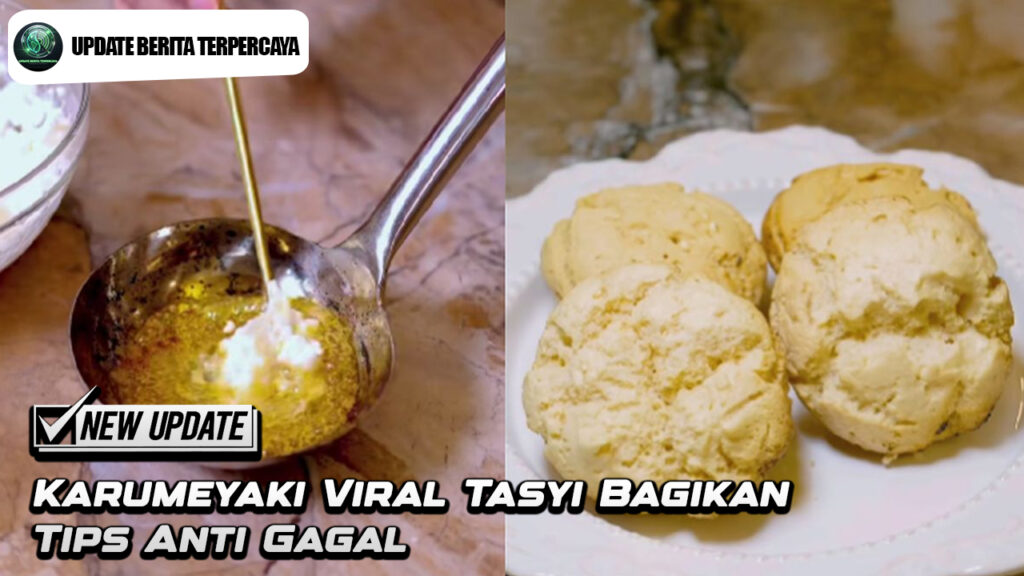 Karumeyaki Viral Tasyi Bagikan Tips Anti Gagal