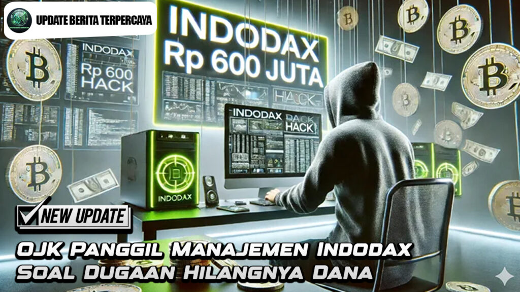 OJK Panggil Manajemen Indodax Soal Dugaan Hilangnya Dana