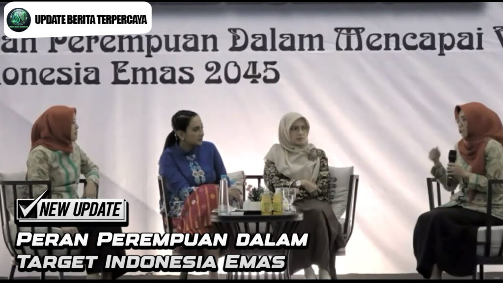 Peran Perempuan dalam Target Indonesia Emas