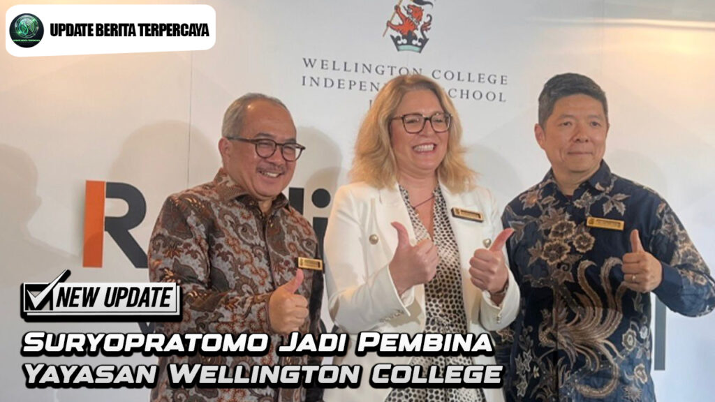 Suryopratomo Jadi Pembina Yayasan Wellington College