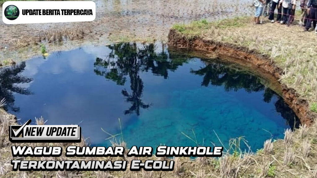 Wagub Sumbar Air Sinkhole Terkontaminasi E-Coli