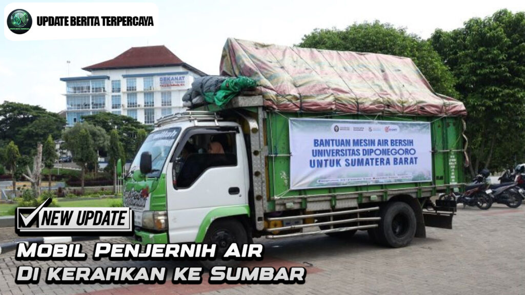 Mobil Penjernih Air Di kerahkan ke Sumbar