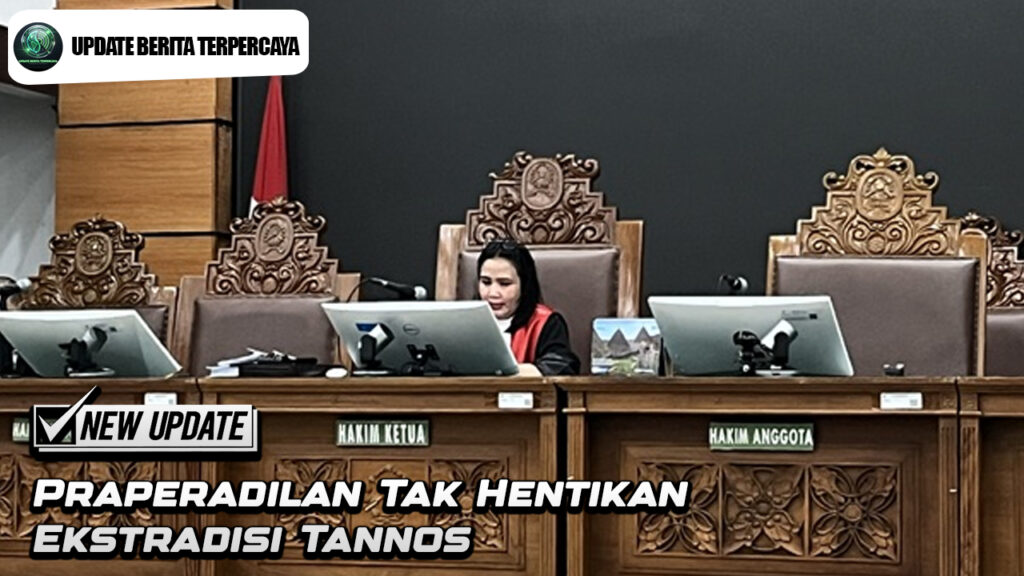 Praperadilan Tak Hentikan Ekstradisi Tannos
