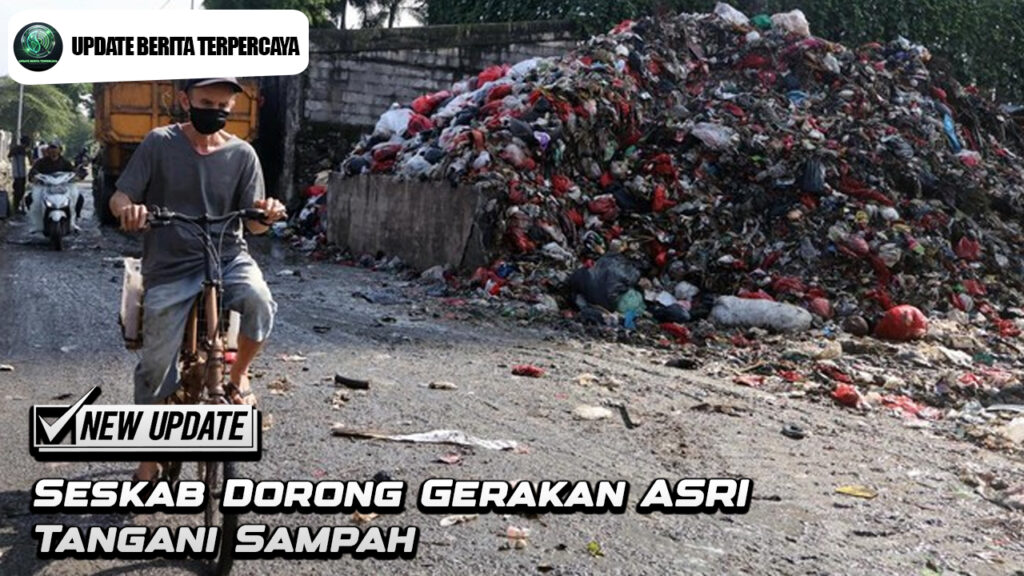 Seskab Dorong Gerakan ASRI Tangani Sampah