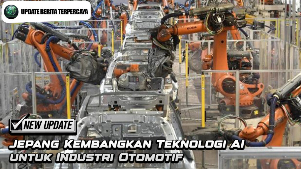 Jepang Kembangkan Teknologi AI untuk Industri Otomotif