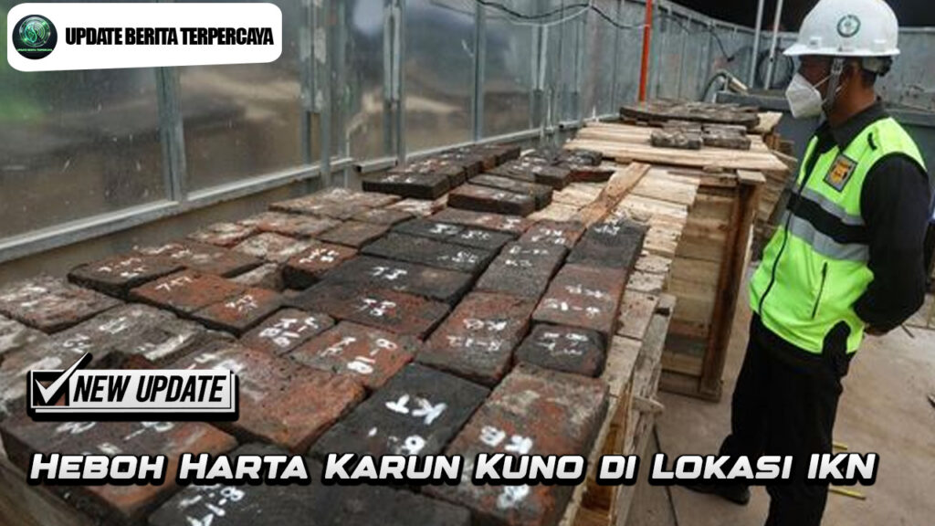 Heboh Harta Karun Kuno di Lokasi IKN